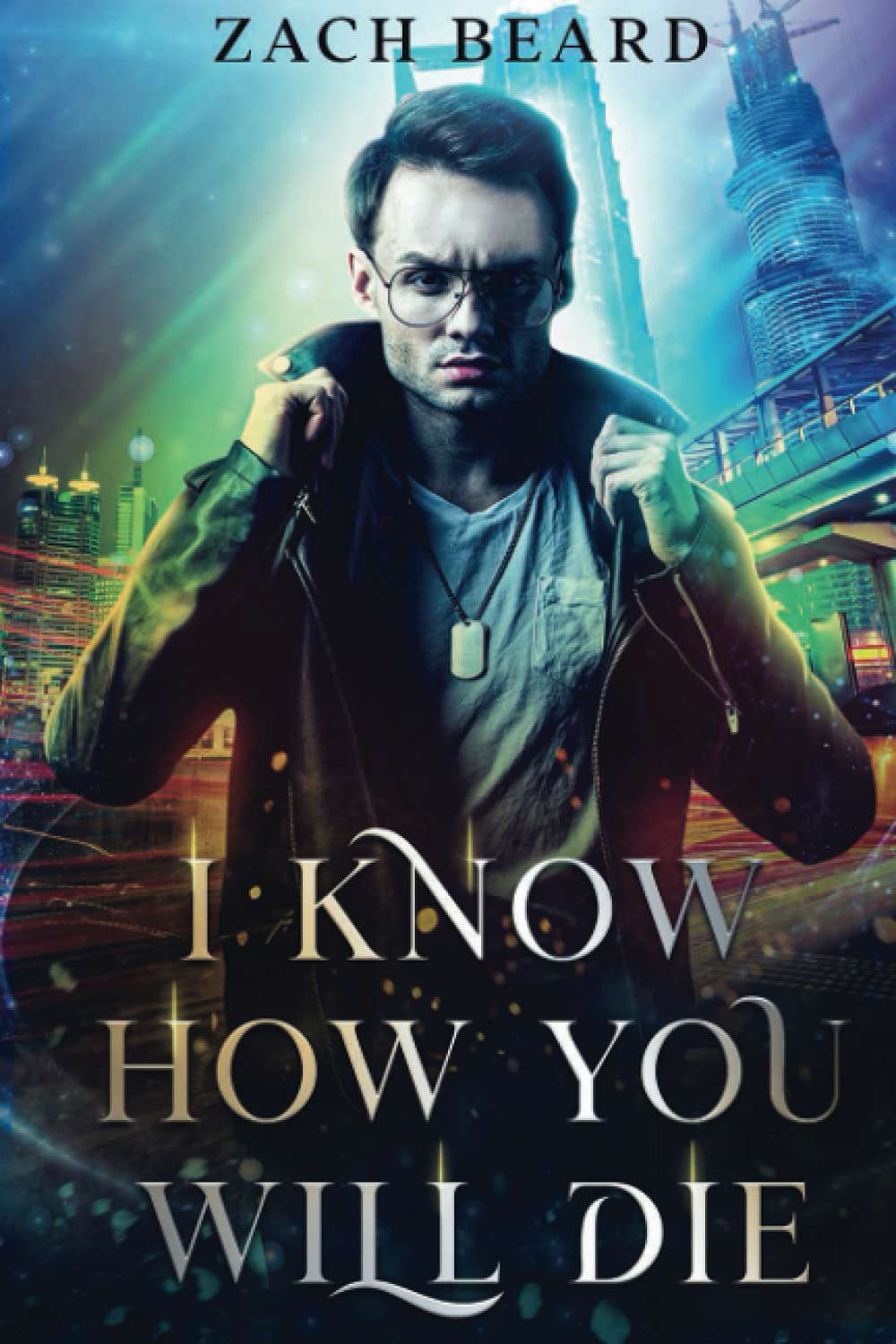 I Know How You Will Die: Book One poster