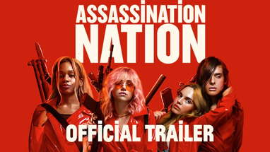 Assassination Nation [Green Band Trailer] - Fierce | In Theaters September 21 poster