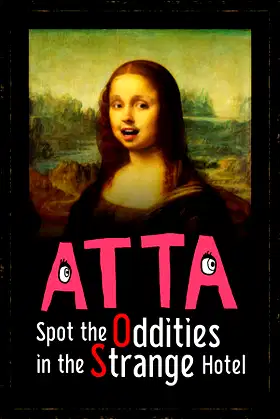 ATTA -Spot the Oddities in the Strange Hotel- poster