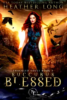 Succubus Blessed (Paranormal Prison: Shackled Souls) poster