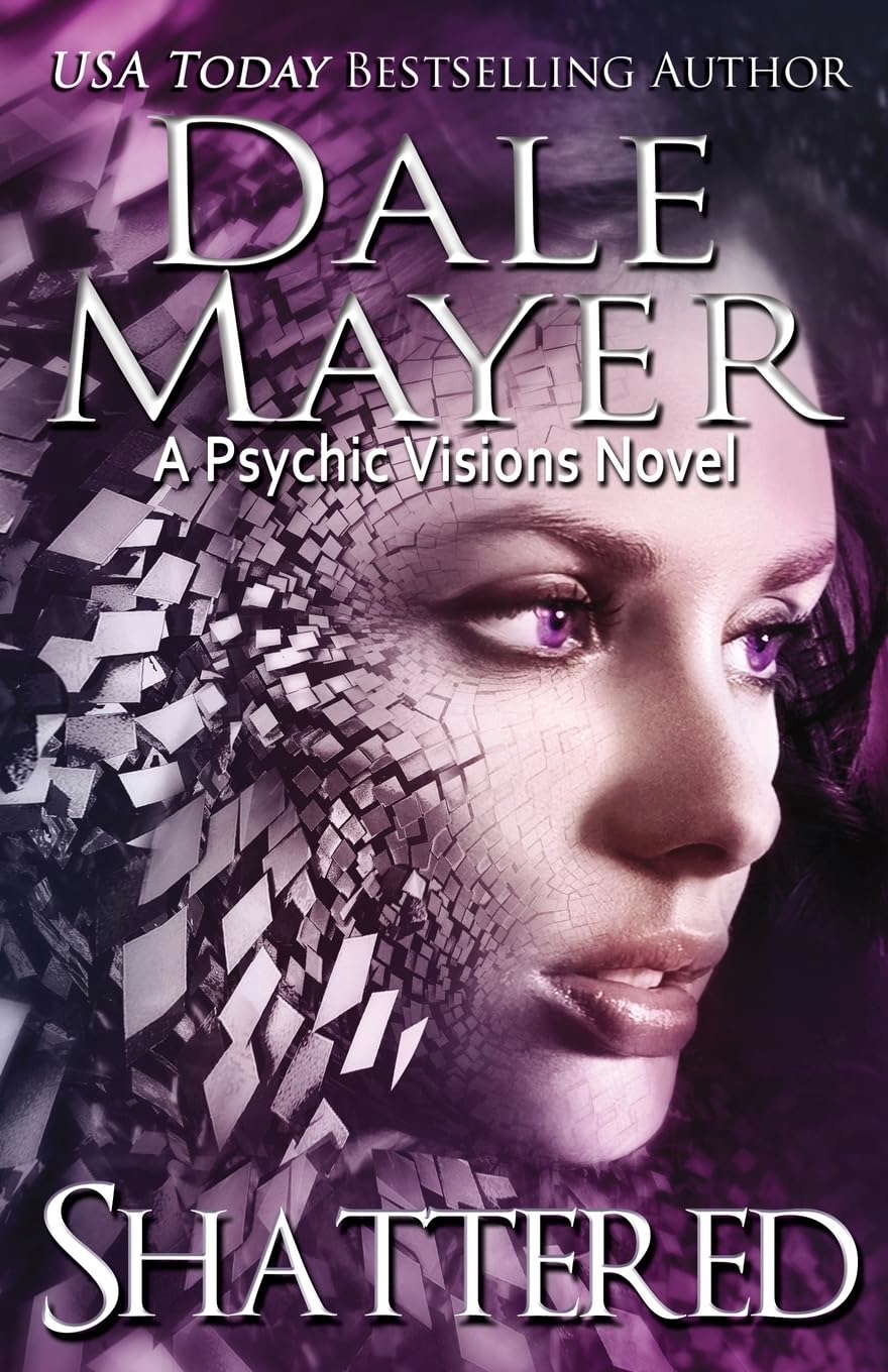 Shattered: A Psychic Visions Novel poster