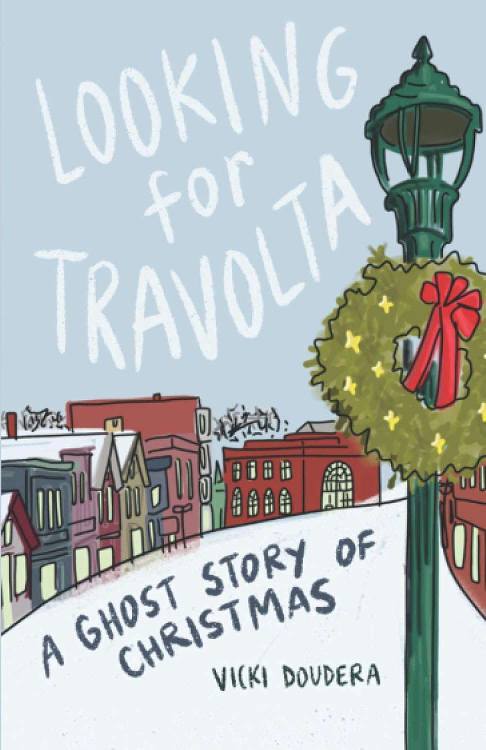 Looking for Travolta: A Ghost Story for Christmas poster