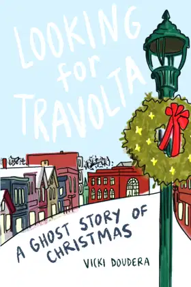 Looking for Travolta: A Ghost Story for Christmas poster