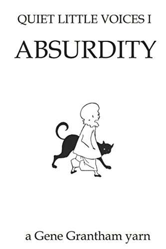 Quiet Little Voices: Absurdity poster