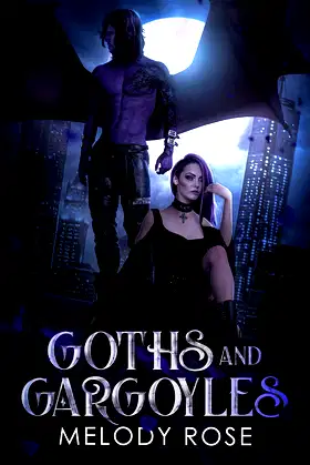 Goths and Gargoyles: A Dark Gothic Monster Shifter Romance poster