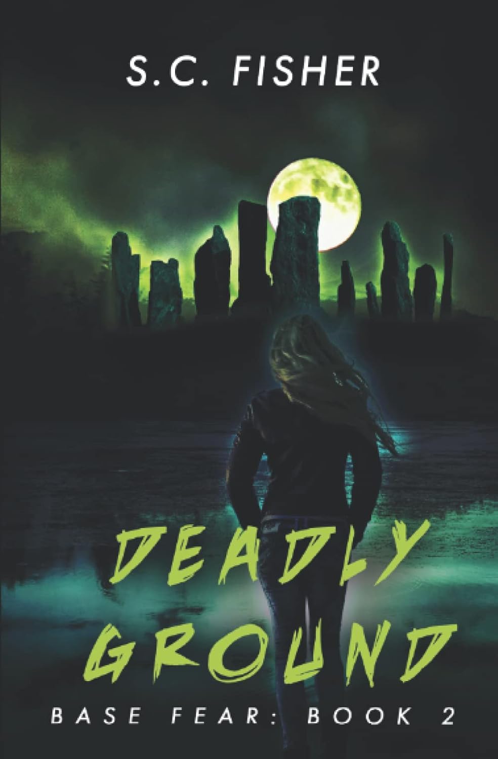 Deadly Ground: Base Fear: A Novel of Horror poster