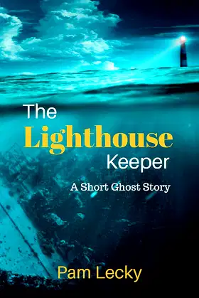 The Lighthouse Keeper: A Short Ghost Story poster