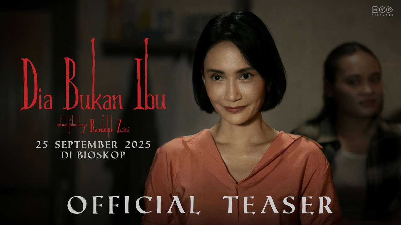 Dia Bukan Ibu - Official Teaser | 25 September 2025 di Bioskop