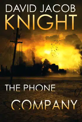 The Phone Company: A Gripping Supernatural Thriller (Tomes of Terror) poster