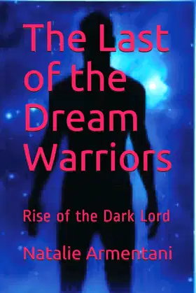 The Last of the Dream Warriors: Rise of the Dark Lord poster