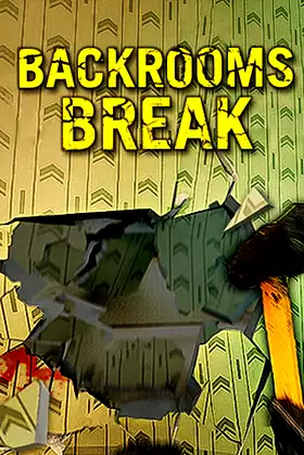 Backrooms Break poster