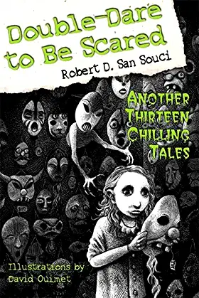 Double-Dare to Be Scared: Another Thirteen Chilling Tales poster