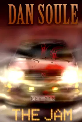 The Jam: A dark page turning modern horror full of twists (Fright Nights) poster