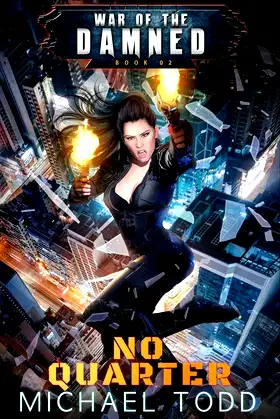 No Quarter: A Supernatural Action Adventure Opera (War of the Damned) poster