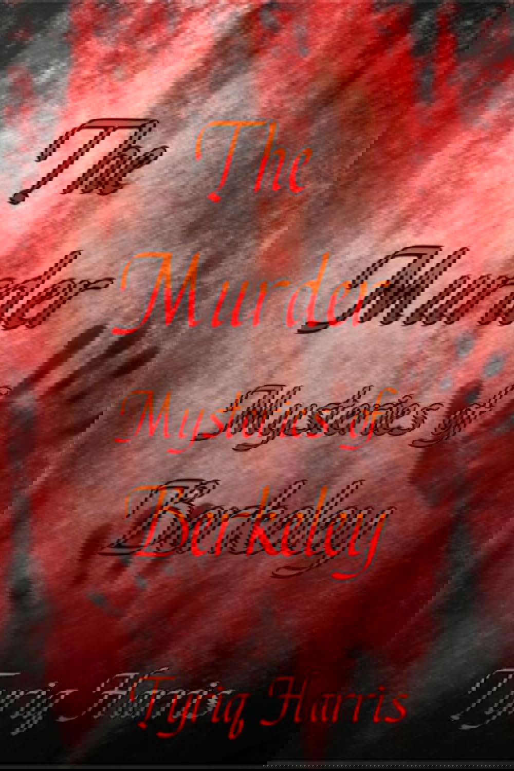 The Murder Mysteries of Berkeley poster