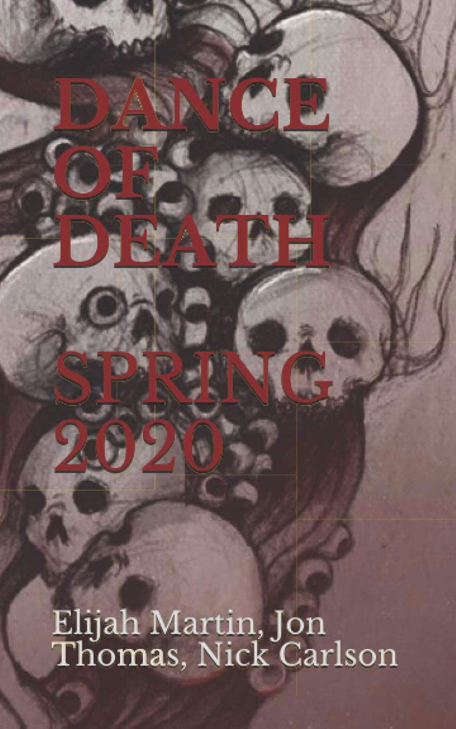 DANCE OF DEATH: MARCH 2020 poster