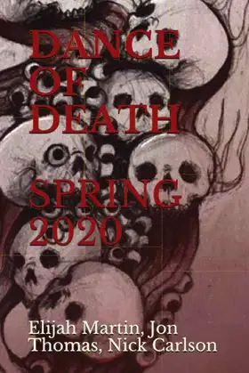 DANCE OF DEATH: MARCH 2020 poster