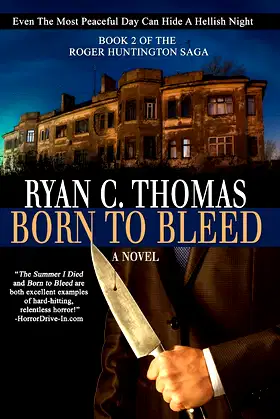 Born To Bleed (The Roger Huntington Saga Book 2) poster