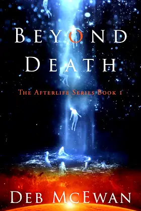 Beyond Death: The Afterlife Series Book 1: (A Supernatural Thriller) poster