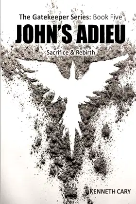 John's Adieu: Sacrifice & Rebirth (The Gatekeeper) poster