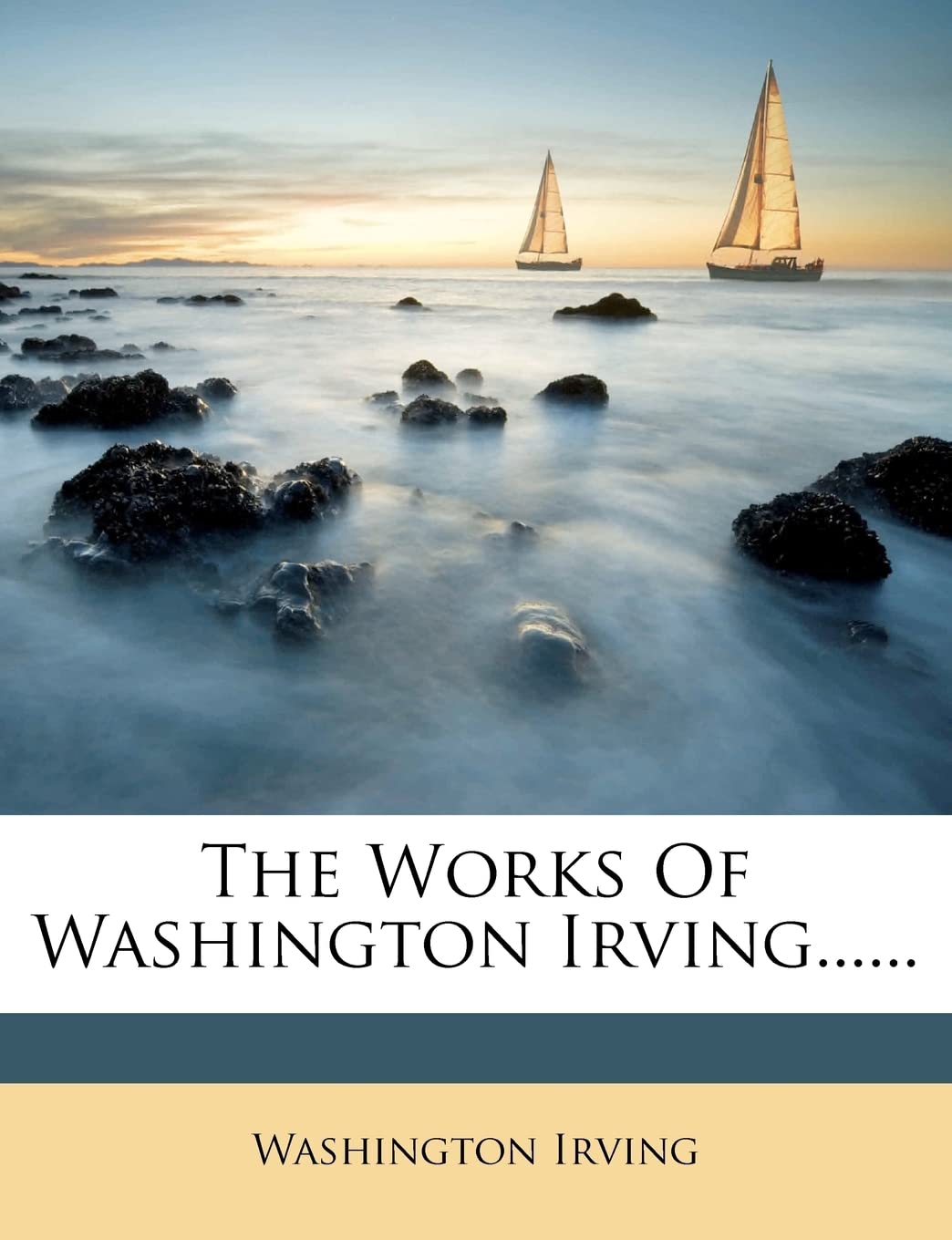 The Works Of Washington Irving...... poster