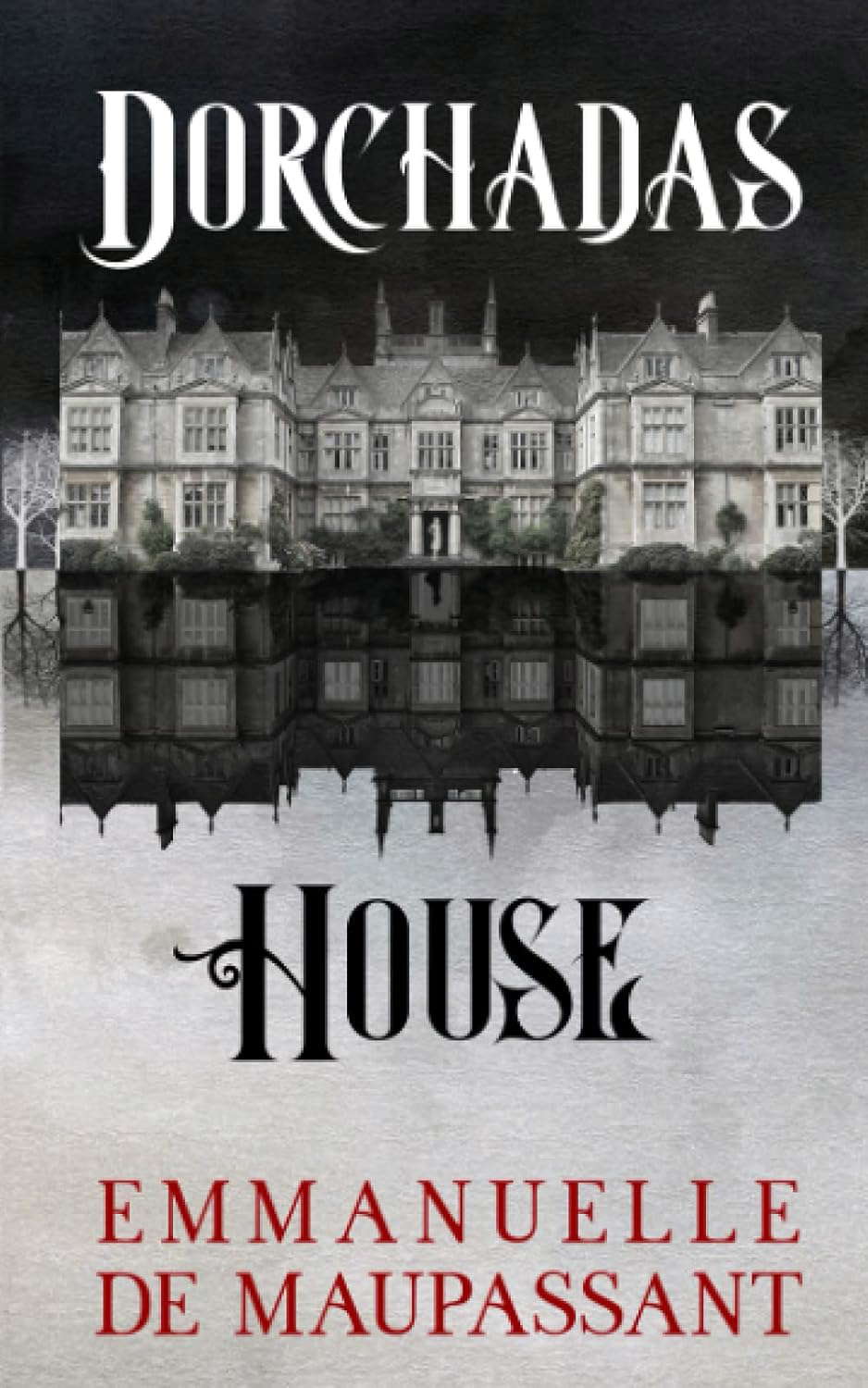 Dorchadas House poster