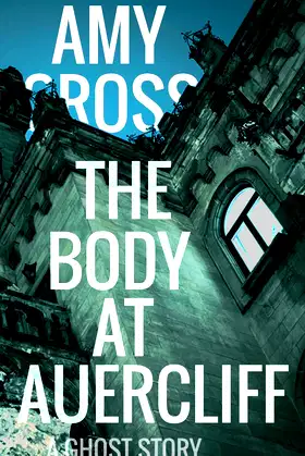 The Body at Auercliff poster