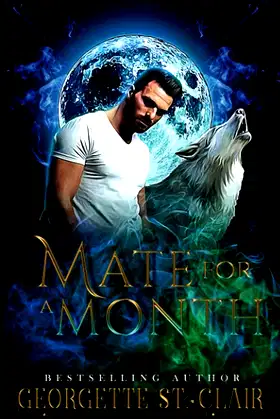 Mate For A Month (Shifters of Silver Peak) poster