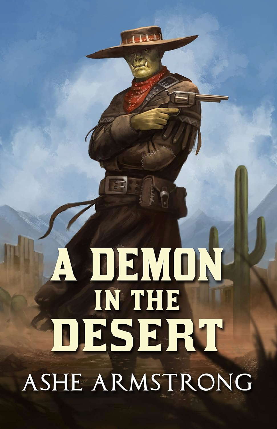 A Demon in the Desert (Grimluk, Demon Hunter Book 1) poster