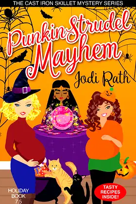 Punkin Strudel Mayhem (The Cast Iron Skillet Mystery Series) poster