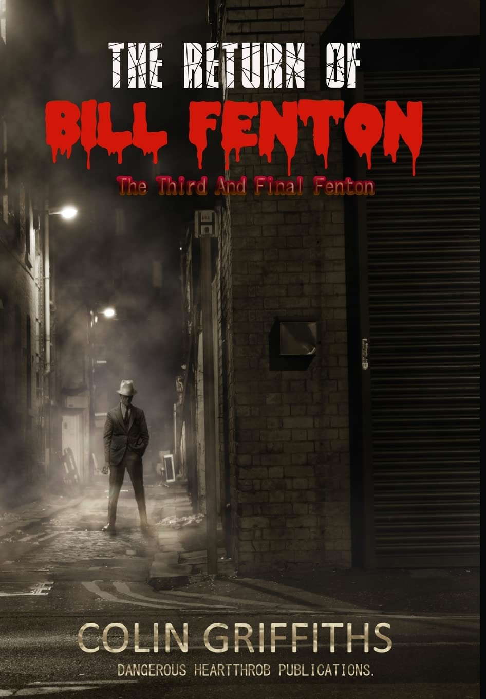 The Return Of Bill Fenton poster