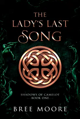 The Lady's Last Song (Shadows of Camelot) poster