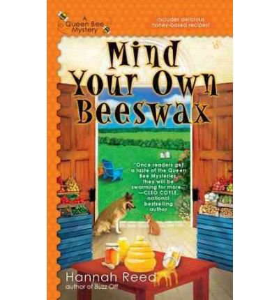 Mind Your Own Beeswax poster