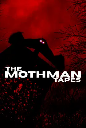 The Mothman Tapes poster