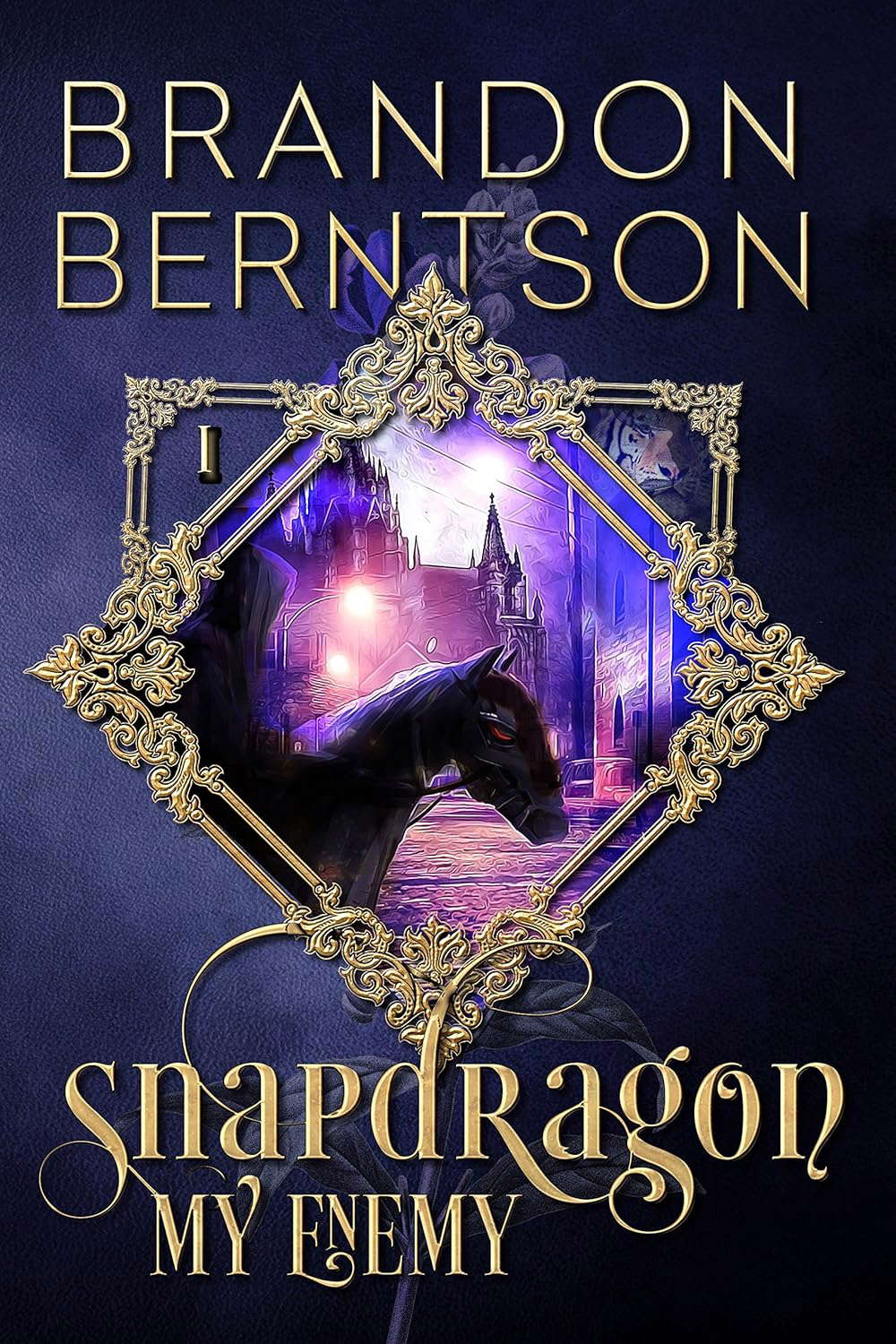 Snapdragon Book I: My Enemy: An Urban Fantasy Horror Novel poster
