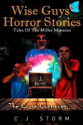 Wise Guys Horror Stories: Tales of The Miller Mansion (Book 1) poster