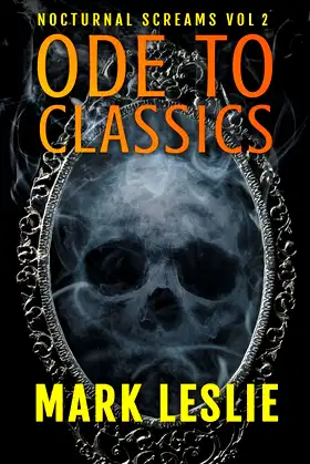 Ode to Classics (Nocturnal Screams) poster
