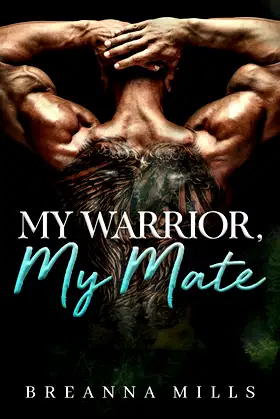 My Warrior, My Mate: A Werewolf Romance poster