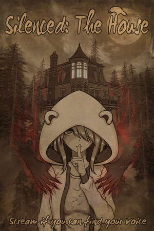 Silenced: The House poster