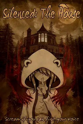 Silenced: The House poster