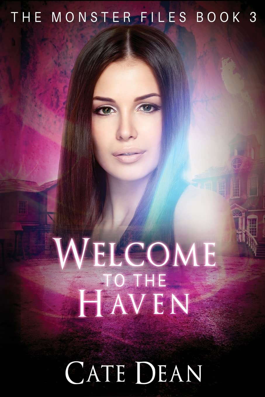 Welcome to The Haven: The Monster Files Book 3 poster