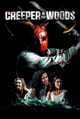 Creeper in the Woods poster
