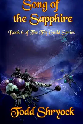 Song of the Sapphire (The Fly Guild Series) poster