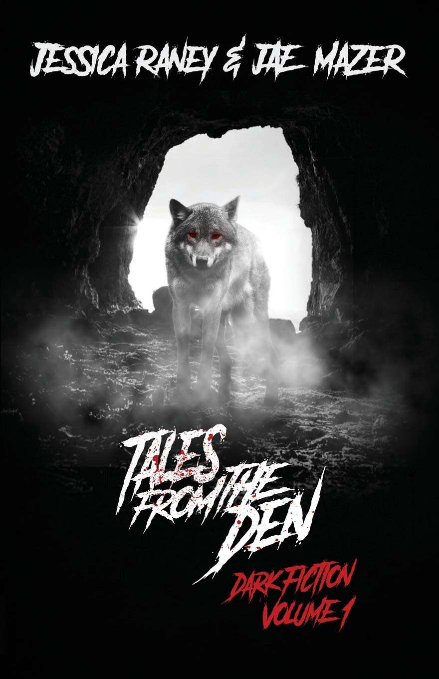 Tales from the Den: Dark Fiction Volume 1 poster