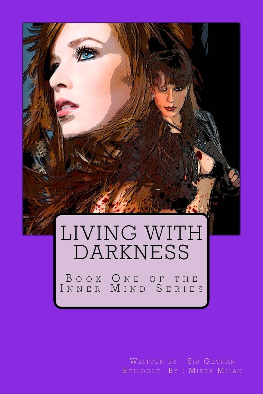 Living With Darkness: A Story of Choices, Desires, and Faith (Inner Mind) poster