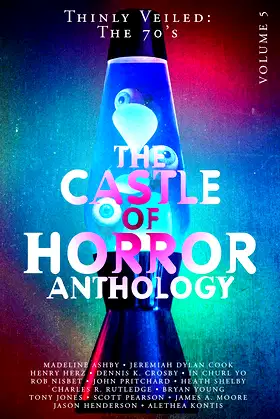 Castle of Horror Anthology Volume 5: Thinly Veiled: the '70s poster