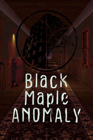 The Black Maple Anomaly poster