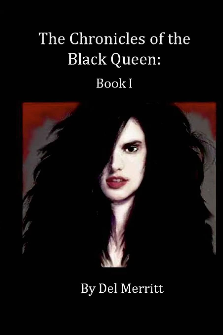 The Chronicles of the Black Queen: Book I poster