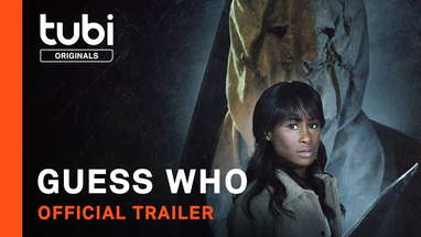 Guess Who | Official Trailer | A Tubi Original poster