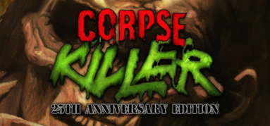 Corpse Killer - 25th Anniversary Edition capsule